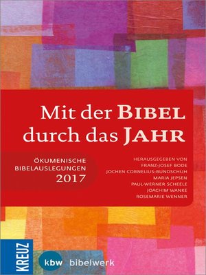 cover image of Mit der Bibel durch das Jahr 2017